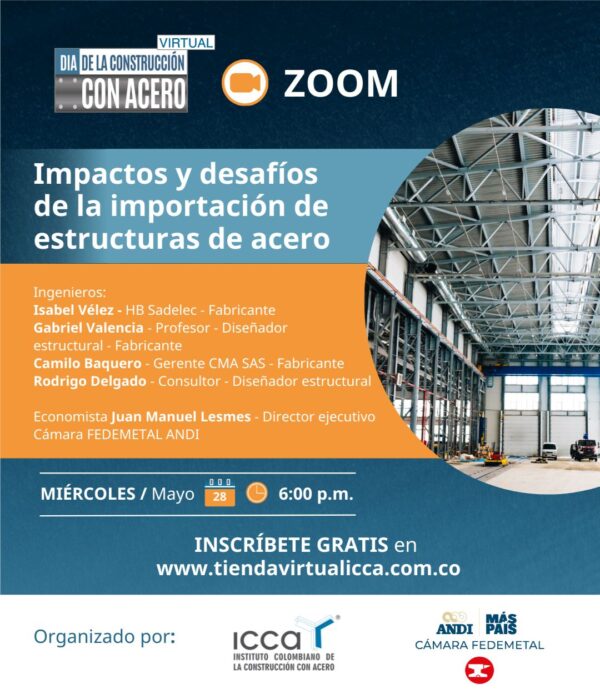 Webinar - Impactos y desafíos de la importación de estructuras de acero