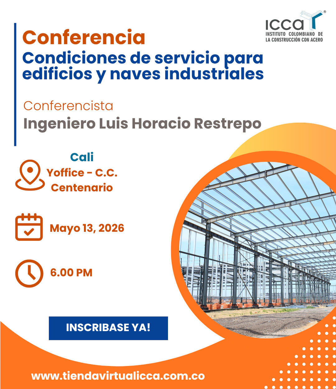 Conferencia: Condiciones de servicio para edificios y naves industriales - Cali