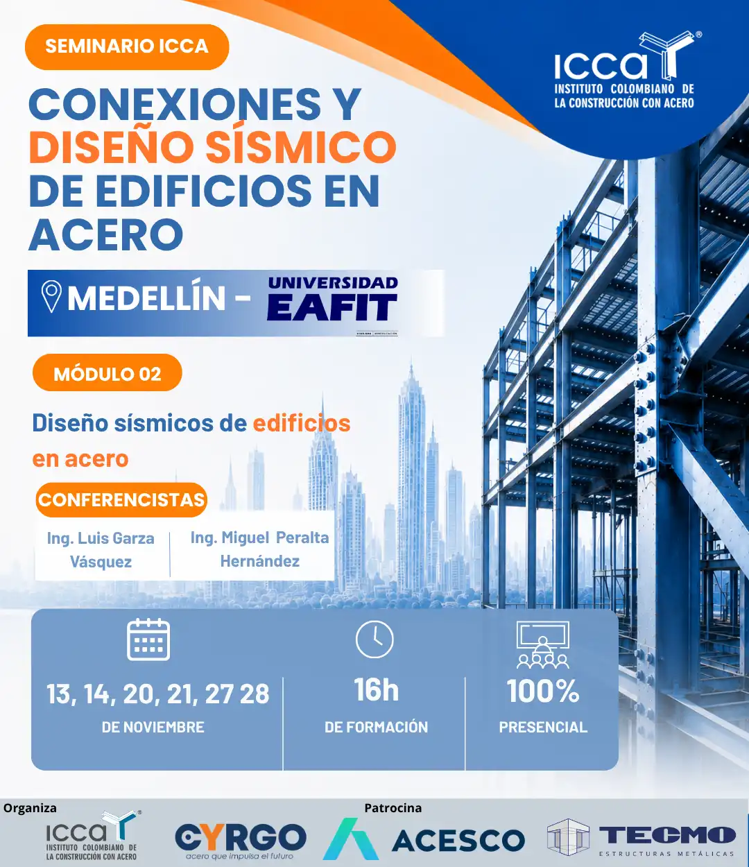 Seminario: Diseño Sísmico de edificios con Acero - Medellín - Módulo 2