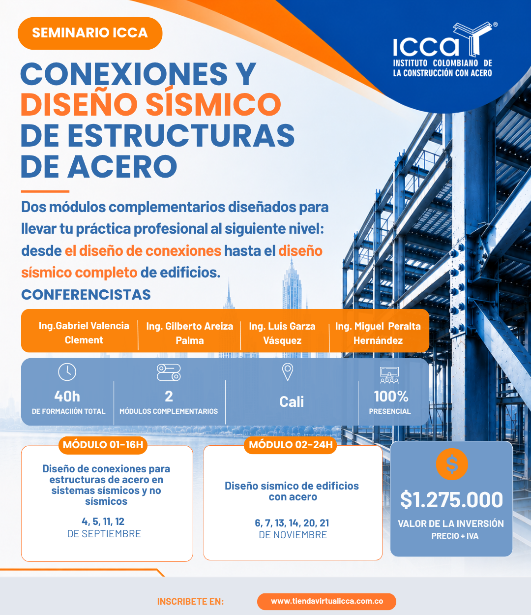 Seminario: Conexiones y diseño sísmico de Estructuras de acero - Cali