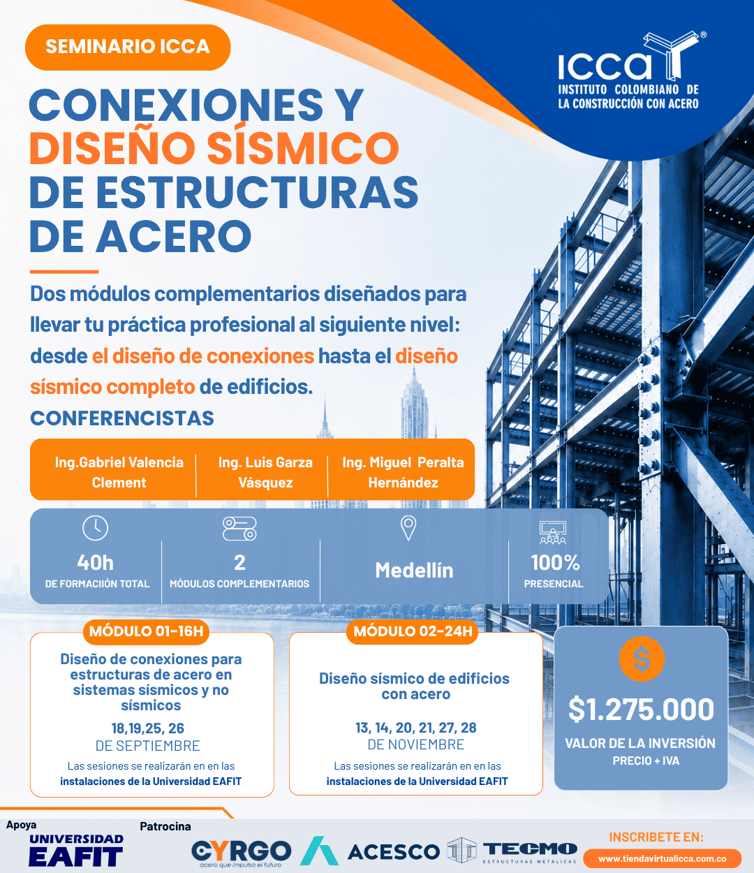 Seminario: Conexiones y diseño sísmico de Estructuras de acero - Medellín