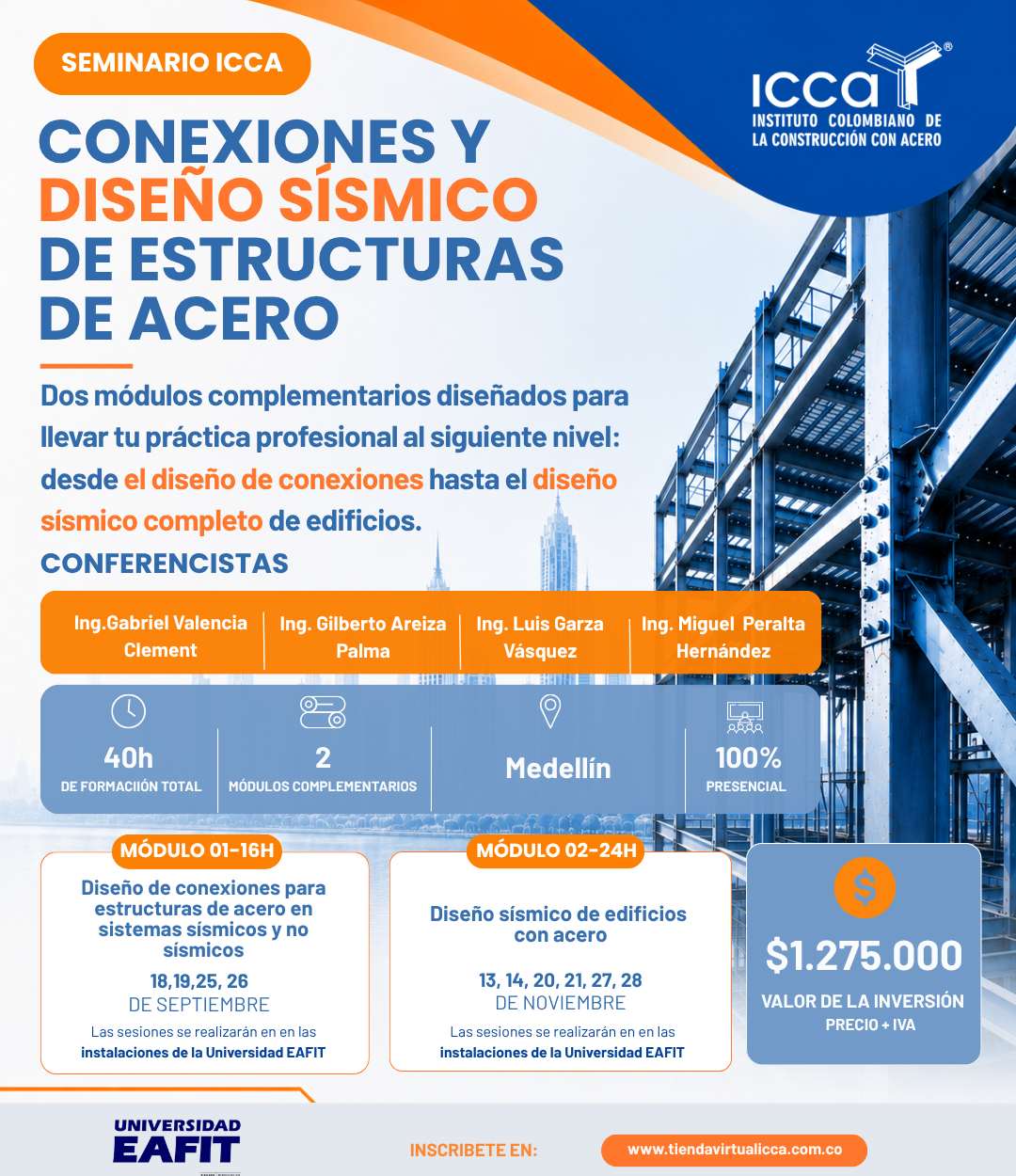 Seminario: Conexiones y diseño sísmico de Estructuras de acero - Medellín